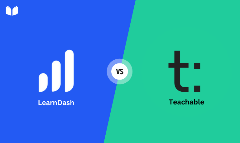 A detailed comparison between LearnDash and Teachable LMS platorms